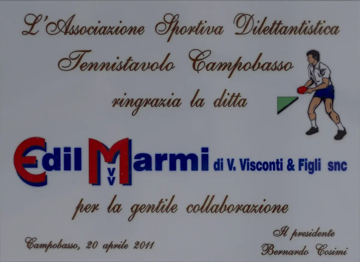 Targa dell'Associazione Sportiva Dilettantistica Tennistavolo Campobasso a EdilMarmi per la gentile collaborazione (2011)